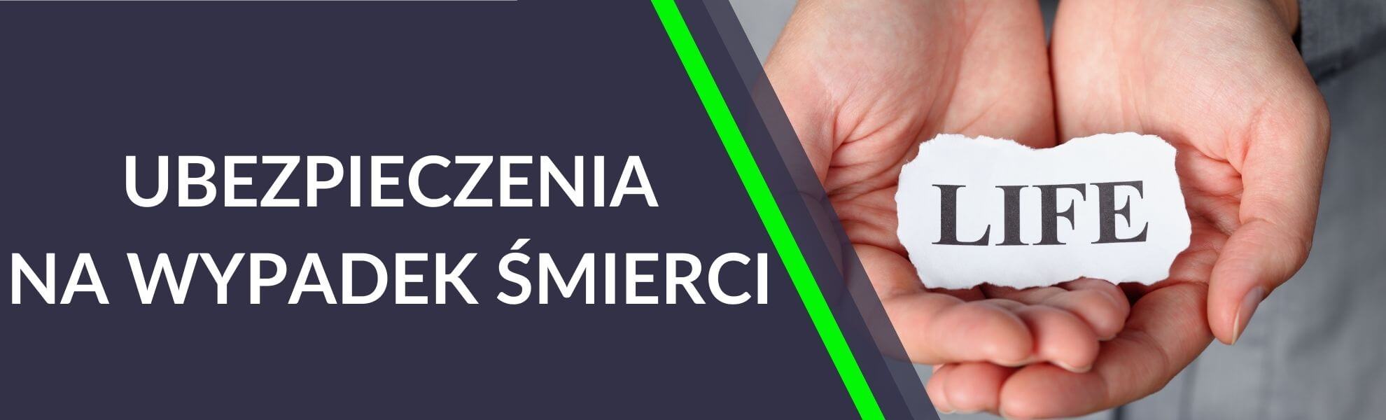 ubezpieczenia w razie śmierci